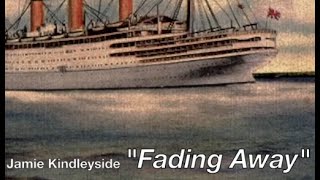 Fading Away the ship song on holiday Jamie Kindleyside original live lyric video [upl. by Hsirt]