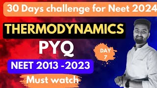 NEET 2024PYQ 💪🔥 THERMODYNAMICS PHYSICSCLASS 11TH  DAY 7 PHYSICS BY RAKESH SIR [upl. by Nylecyoj]