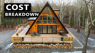 FULL CABIN COST BREAKDOWN Modern AFrame DEN Outdoors AFrame House [upl. by Netsirhc]