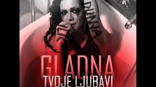 Dunja Ilic 2013  Gladna tvoje ljubavi Oprostajni album [upl. by Prudie782]