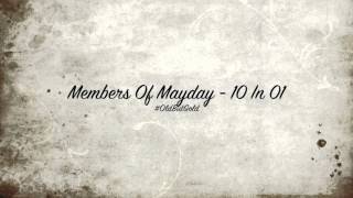 Members Of Mayday  10 In 01 Original Mix HD [upl. by Jamnis]