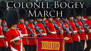 British March Colonel Bogey March [upl. by Atinuahs901]