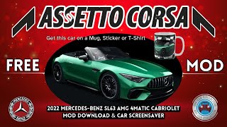 MercedesBenz SL63 AMG 4MATIC Cabriolet 2022  Assetto Corsa Car Mods FREE assettocorsa acmods [upl. by Elsey]