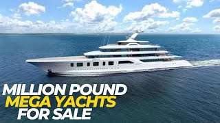 Million Pound Mega Yachts For Sale  Documentary 2022 [upl. by Yhtrod]