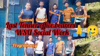 Last Tenner WSU Office Bearers  Office Compound Social Work 261024hensokonyak6294 [upl. by Schwejda544]