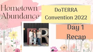 DoTERRA Convention 2022 Day 1 [upl. by Elletse]