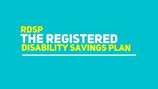 RDSP  Registered Disability Savings Plan Explained [upl. by Klemm]