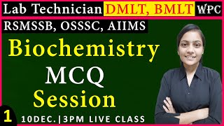 Biochemistry MCQ  Lab Technician  DMLT  Paramedical Live  Wisdom Paramedical Coaching [upl. by Ellednek]