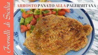 ARROSTO PANATO ALLA PALERMITANA [upl. by Eidok687]