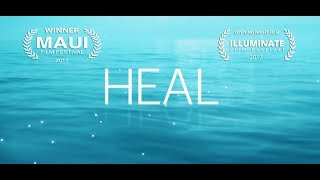 HEAL Documentary  First Release Trailer [upl. by Oetomit650]