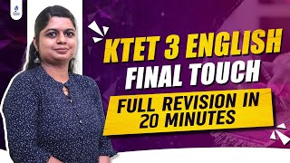 KTET 3 English  Final Touch  Full Revision in 20 minutes [upl. by Nytsirhc201]