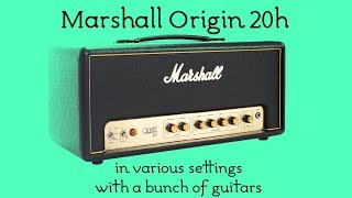 Marshall Origin 20h in various settings [upl. by Stewart]