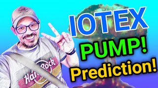 IoTex Pump Prediction  Iotex Price Prediction IOTX latest News Today [upl. by Zerk]