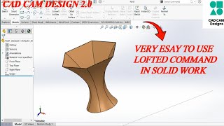 HOW TO USE LOFTED BOSSBASE COMMAND IN SOLID WORK  CAD CAM TUTORIAL [upl. by Bouchard]