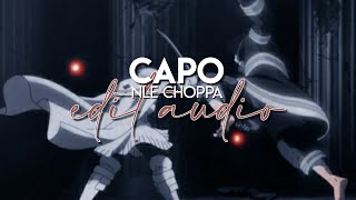 edit audio  capo nle choppa [upl. by Aligna]