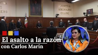 ¿Cuánto debería ganar un magistrado de la Suprema Corte  El Asalto a la Razón [upl. by Oderfliw]