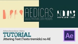 Tutorial After Effects  Efeito Jittering Text Texto Tremendo [upl. by Lightfoot]