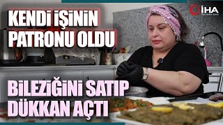 Bileziğini Satıp Dükkan Açtı Kendi İşinin Patronu Oldu [upl. by Tobe353]