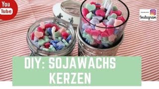 DIY SojawachsKerzen  Duftkerzen selber machen [upl. by Housum]