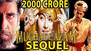 MughalEAzam Remake  121Interesting FactsSalman Khan  Shahrukh Amitabh Bachchan SSRAJAMOULI [upl. by Rosemari198]