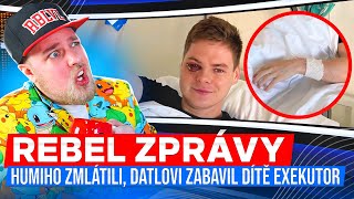 HUMIHO ZMLĂTILI DATLOVI ZABAVIL DĂŤTÄš EXEKUTOR  REBEL ZPRĂVY [upl. by Tammany]