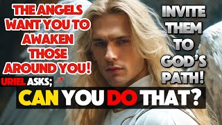 CHOSEN ONE ARCHANGEL URIEL SAYS GODS FINAL MESSAGE FOR YOU  An Angelic Message [upl. by Tnayrb]