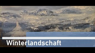 Winterlandschaft in Acryl Drucktechnik  how to paint winter [upl. by Bradford227]