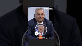 Orbán «Habe mit Trump gesprochen…» shorts [upl. by Tnahs]