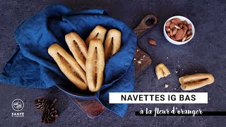 Navettes de Marseille revisitées à IG bas  Gourmandises IG bas à la fleur doranger [upl. by Fish]