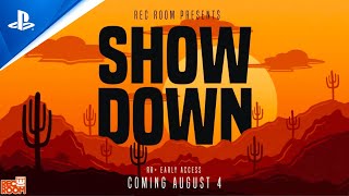 Rec Room  Showdown Launch Trailer  PS VR Games [upl. by Joceline893]