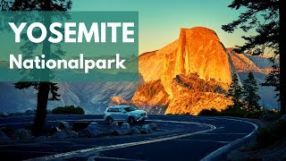 YOSEMITE NATIONAL PARK  Natur pur 😍  USA Roadtrip Westküste  deutsch  VLOG 18 2019 [upl. by Siramed]