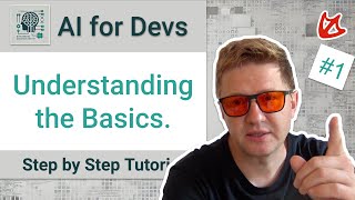 AI for Developers Understanding the Basics stepbystep Tutorial [upl. by Airehtfele]