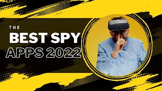 Top 5 Spy Apps For Phones In 2022 [upl. by Baudin]