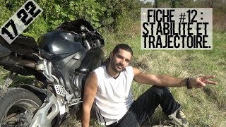 LES FICHES DU PERMIS MOTO 12  STABILITE ET TRAJECTOIRE [upl. by Entruoc]