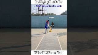 How old vs generation of Indian cricket play 1st ball😉 ft Kohli kl Rahul shorts cricket [upl. by Salvucci]