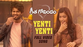 Yenti yenti full song  Vijay Deverakonda Rashmika Gopi Sunder  Geetha Govindam [upl. by Hctim]