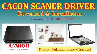 Canon CanoScan Lide 100120220  How to install cannon LiDE 120 scanner  Ismail Tech Center [upl. by Portwin]