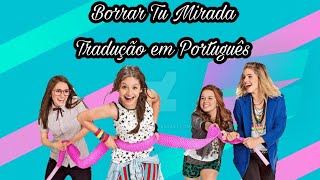 Borrar Tu Mirada  Tradução em Português [upl. by Zellner927]