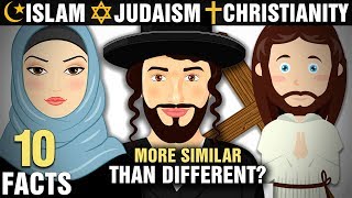 10 Surprising Similarities Between Islam Christianity amp Judaism [upl. by Ihp115]