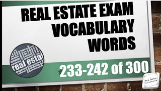 Real Estate Vocabulary Words 233242 of 300  Real Estate License [upl. by Enileve]