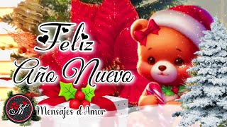 FELIZ AÑO NUEVO 🥂El mejor mensaje de fin de año 2023 y feliz año nuevo 2024 ✨ Happy New year VIDEO [upl. by Tlaw]