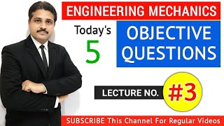 ENGINEERING MECHANICS OBJECTIVE QUESTIONS AND ANSWERS IN HINDI LECTURE 3 [upl. by Halil]