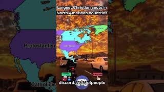 Largest Christian sects in North American countries america american facts fyp shortsfeed map [upl. by Atiuqet]