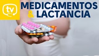 Los medicamentos y la lactancia [upl. by Russel]