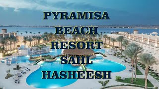 Pyramisa Beach Resort Sahl Hasheesh Egypt [upl. by Lanni582]