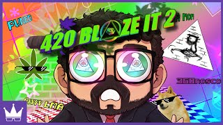 Twitch Livestream  420 BLAZE IT 2 Full Playthrough PC [upl. by Alyam44]