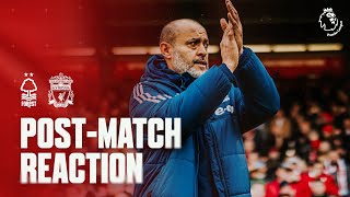 POSTMATCH REACTION NUNO ESPÍRITO SANTO  NOTTINGHAM FOREST V LIVERPOOL [upl. by Flanigan]