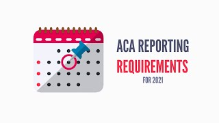 ACA Reporting Requirements for 2021  ACAwise [upl. by Nhepets]