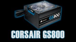 Corsair GS800 PSU Overview  Power Supply [upl. by Desireah]