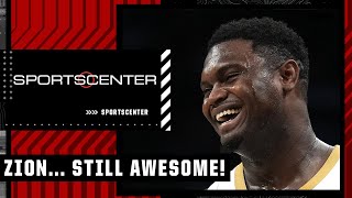 Zion Williamson STILL AWESOME  Nick Friedell  SportsCenter [upl. by Elesig]